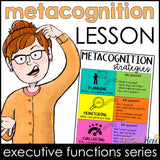 Metacognition Lesson: Executive Functioning Classroom Counseling Lesson