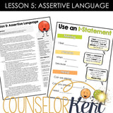 Assertiveness and Self Advocacy Small Group Counseling Curriculum