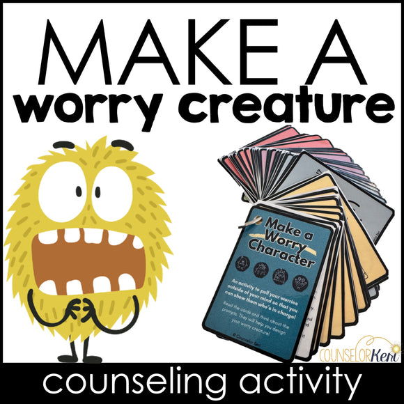 Externalizing Worry: Create a Worry Character Discussion Prompts and Cards for Counseling