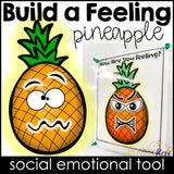 Build a Feeling Pineapple: How Are You Feeling SEL Tool