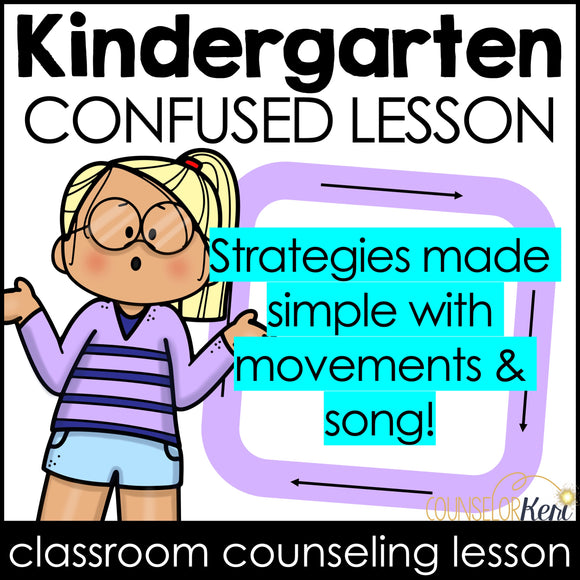 I Feel Confused Counseling Activity: Confused Lesson for Kindergarten