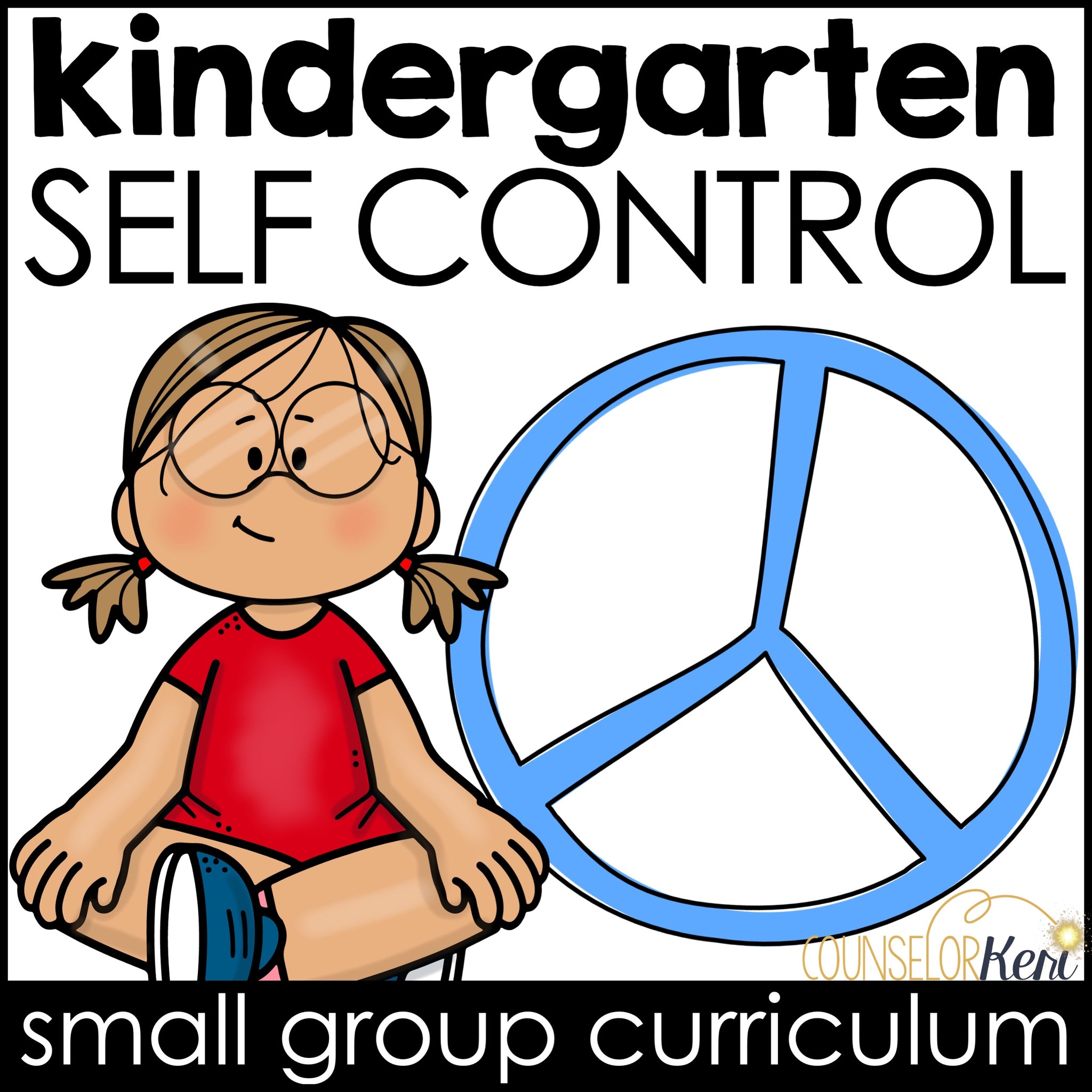 Kindergarten Self Control Group: Self Control Activities for Group Cou ...