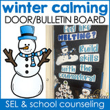 Winter Calming Strategies Bulletin Board and Door Decor for SEL and Counseling