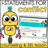I-Statements Counseling Lesson: Communication in Conflict SEL Activity