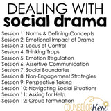Dealing with Social Drama Small Group Counseling Curriculum