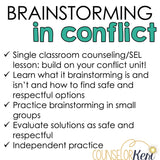 Brainstorming in Conflict Counseling Lesson: Conflict Resolution SEL Activity