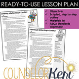 Listening and Reflecting Counseling Lesson: Communication in Conflict SEL Activity
