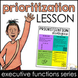 Prioritization Lesson: Executive Functioning Classroom Counseling Lesson