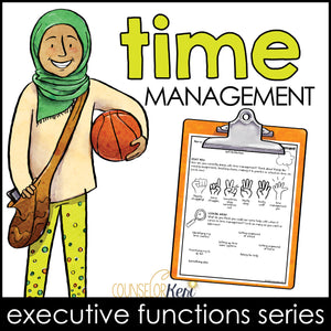 Time Management Lessons: Executive Functioning Classroom Counseling Lesson