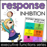 Response Inhibition Lesson: Executive Functioning Classroom Counseling Lesson