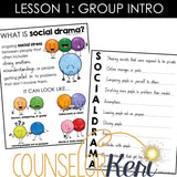 Dealing with Social Drama Small Group Counseling Curriculum