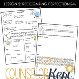 Perfectionism & Handling Mistakes Small Group Counseling Curriculum