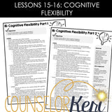 Cognitive Flexibility Lessons: Executive Functioning Classroom Counseling Lesson