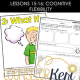 Cognitive Flexibility Lessons: Executive Functioning Classroom Counseling Lesson