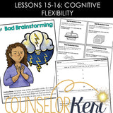 Cognitive Flexibility Lessons: Executive Functioning Classroom Counseling Lesson