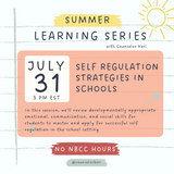 Professional Development Webinar: Self Regulation Strategies in Schools - No NBCC Hours