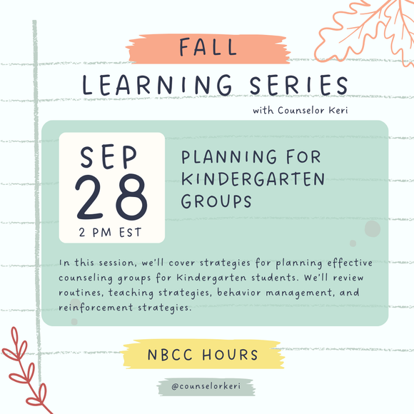 Fall Learning Series Webinar: Planning for Kindergarten Groups (NBCC Clock Hour)