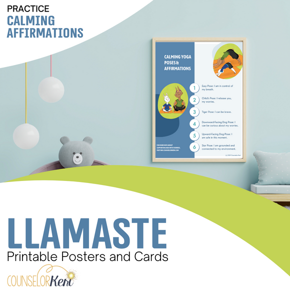Llamaste: Downloadable Yoga Cards with Affirmations for Kids Who Worry