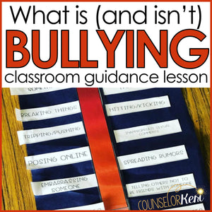 What is Bullying Classroom Guidance Lesson for School Counseling