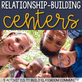 Relationship Building Centers: 5 Classroom Community Activities
