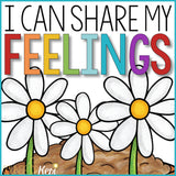 Sharing Feelings with I Feel Statements Classroom Guidance Lesson