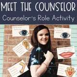 Meet the Counselor Activity: School Counselor's Role