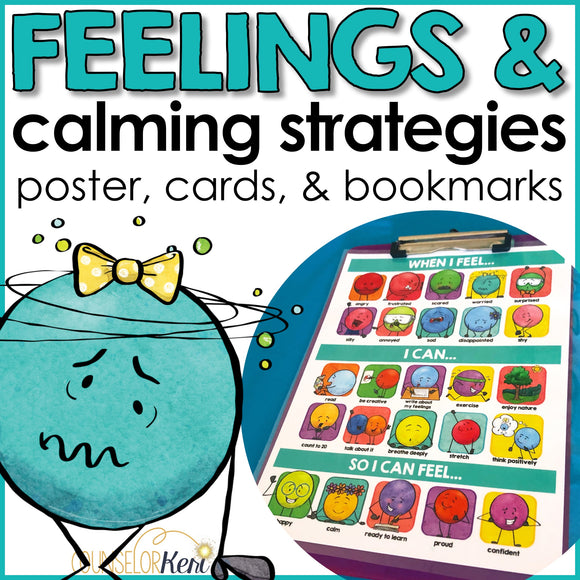 Feelings and Calming Strategies Poster, Cards, & Desk Labels for Calm Corner