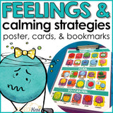 Feelings and Calming Strategies Poster, Cards, & Desk Labels for Calm Corner