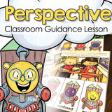 Perspective Taking Classroom Guidance Lesson: Empathy & Understanding