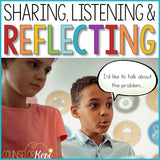 Sharing, Listening, & Reflecting in Conflict Classroom Guidance Lesson