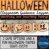 Halloween Classroom Guidance Lesson - Early Elementary - School Counseling