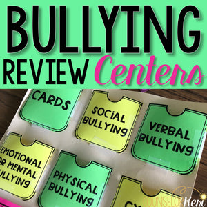 Bullying Centers: Bullying Review Activities for Counseling Guidance Lesson