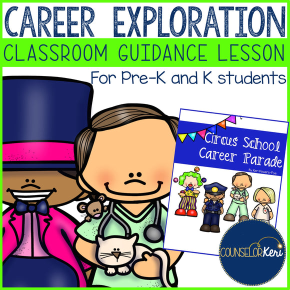 Career Education Classroom Guidance Lesson for Pre-K and Kindergarten