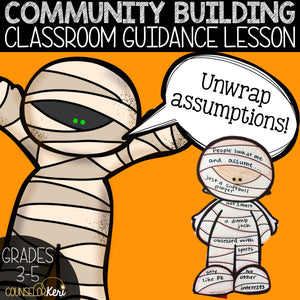Community Building Classroom Guidance Lesson - Assumptions Activity