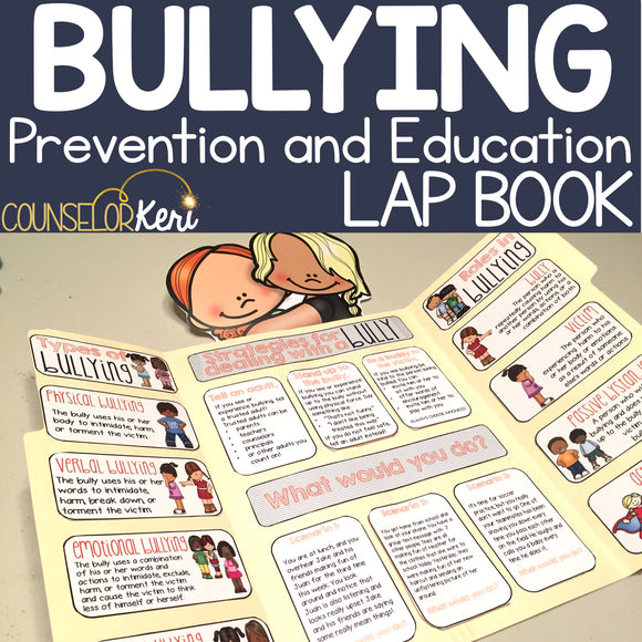 Bullying Lap Book: Bullying Prevention Activity for Elementary School Counseling