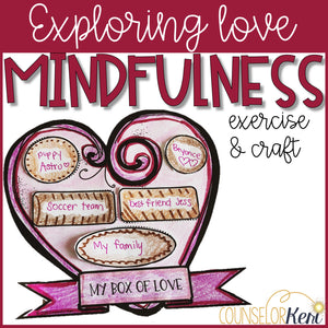 Valentine's Day Mindfulness Activity Valentines Day Craft