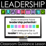 Leadership Qualities Classroom Guidance Lesson for School Counseling