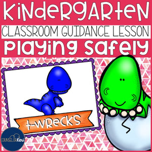 Playing Safely Classroom Guidance Lesson for Early Elementary School Counseling