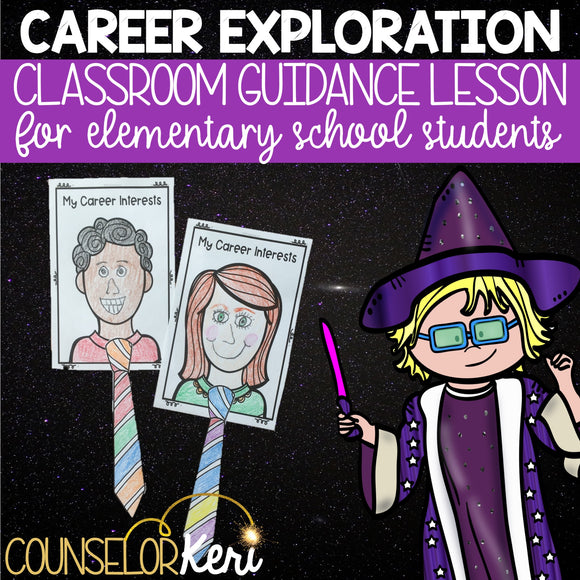 Career Exploration Classroom Guidance Lesson for Elementary Counseling