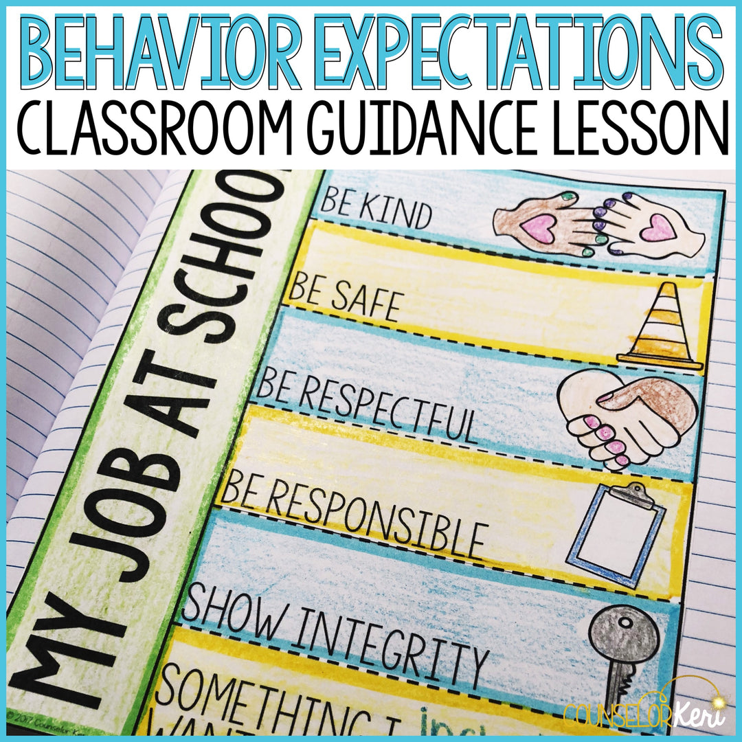 Behavior Expectations Classroom Guidance Lesson for School Counseling ...