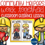 Community Helpers Work Together Career Education Classroom Guidance Lesson