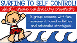 Self Control Group Counseling Program: Impulse Control & Self Control Activities