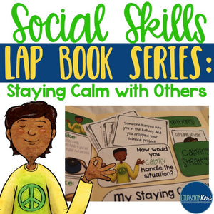 Calmly Expressing Frustration Social Skills Lap Book - School Counseling
