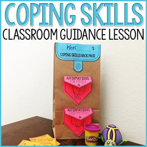 Coping Skills Activity Classroom Guidance Lesson for School Counseling