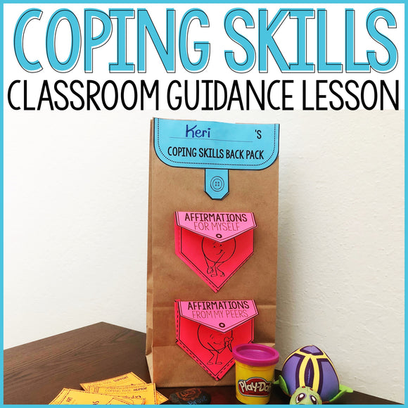 Coping Skills Activity Classroom Guidance Lesson for School Counseling