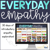 Everyday Empathy: Introductory Empathy Activities and Scenarios Digital Activity