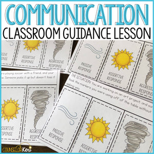 Communication Styles Classroom Guidance Lesson for School Counseling: Assertive Communication