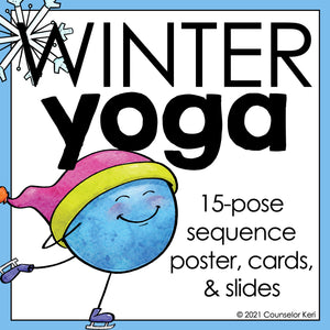 Winter Yoga Activity: Yoga Brain Break for School Counseling Lesson