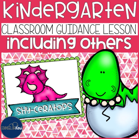 Including Others & Shyness Classroom Guidance Lesson Early Elementary Counseling