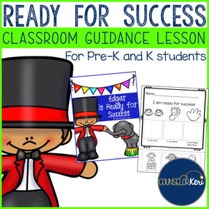School Success Skills Classroom Guidance Lesson for Pre-K and Kindergarten
